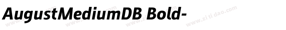 AugustMediumDB Bold字体转换